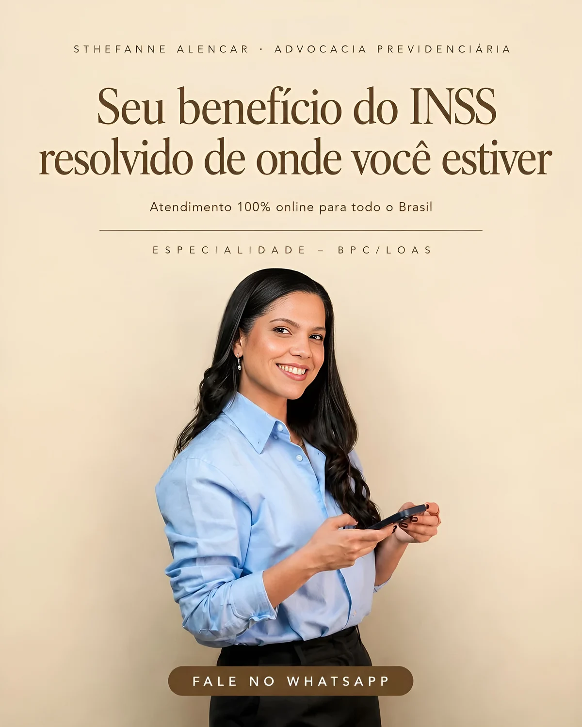 Sthefanne Alencar, advogada previdenciária — Seu benefício do INSS, resolvido de onde você estiver